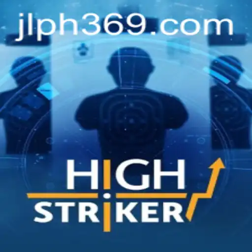 Exploring HighStriker Excitement and Ph369 Strategy