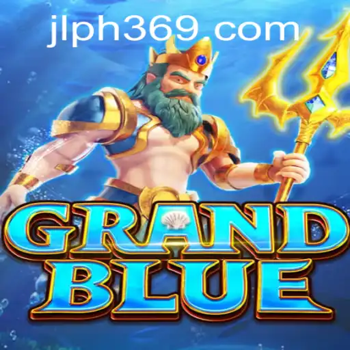Discovering the World of GRANDBLUE: A Comprehensive Look into the Game with ph369
