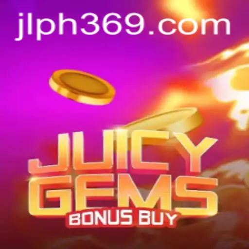 JuicyGemsBonusBuy: A Comprehensive Guide to the Latest Gaming Sensation